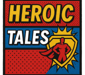 Heroic Tales Custom Patch Comic Superhero